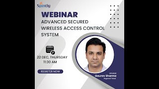 Webinar on Advanced Secured Wireless Access Control [upl. by Marcellina]