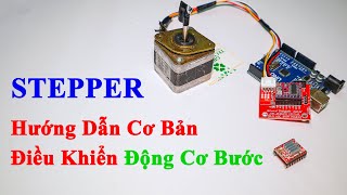 Arduino  Điều Khiển Động Cơ Bước Cơ Bản  STEPPER BASIC [upl. by Gasser]