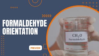 Formaldehyde Orientation Safety Training Preview [upl. by Enoved]