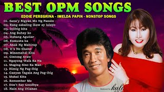 Imelda Papin Eddie Peregrina Greatest Hits  Opm Nonstop Love Songs Of All Time [upl. by Agnese]