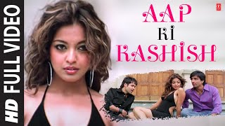 Aap Ki Kashish Full Song with Lyrics  Aashiq Banaya Aapne  Emraan Hashmi Tanushree Dutta [upl. by Lerraj]