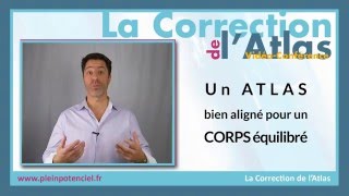 Vidéo conférence sur la Correction de lAtlas  part 01  Quest ce que lAtlas [upl. by Wattenberg]