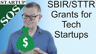 SBIRSTTR Tech Startup Grants for RampD [upl. by Nitsrik313]