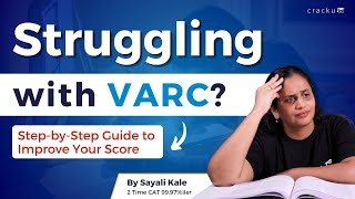 Struggling with VARC  StepbyStep Guide to Improve Your Score [upl. by Anirtac]