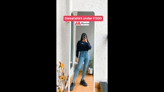 Sweatshirt from Myntra under Rs500 shorts shortvideo [upl. by Stouffer]