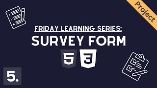 Build a Survey Form with HTML and CSS  Full Walkthrough Project [upl. by Hartwell864]