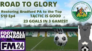 TACTIC IS GOOD 23 GOALS IN 3 GAMESFM24BRADFORD PARK AVENUE  BPAFCUTAfm24 [upl. by Akili]