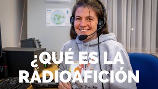 ¿Qué es la Radioafición [upl. by Godric41]