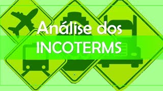 Análise dos Incoterms 2010 [upl. by Anair]