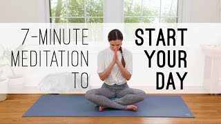 7Minute Meditation to Start Your Day [upl. by Manno87]