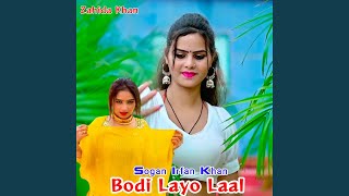 Bodi Layo Laal [upl. by Eadith]