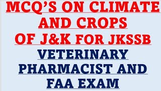 MCQS ON CLIMATE OF Jampk FOR JKSSB VETERINARY PHARMACIST EXAM [upl. by Andy735]