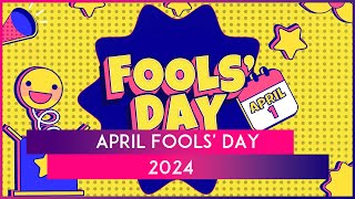 April Fools Day 2024 Know Origin History And Why It Is Celebrated On April 1 Every Year [upl. by Eintrok]