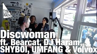 DISCWOMAN feat Bearcat DJ Haram SHYBOI UMFANG amp Volvox  The Lot Radio May 22 2016 [upl. by Nielsen]