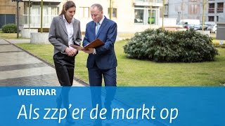 Webinar Als zzper de markt op [upl. by Esened190]