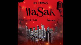 1911 Fellas  Wasak feat Jahelgran x HADD Official Audio [upl. by Chandal]