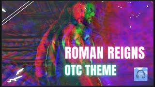 Roman Reigns OTC theme song  Roman Reigns new theme Song  SummerSlam 2024 [upl. by Okemak]