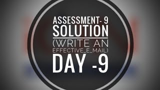 Assessment 9 write an effective email solutions  1010 soft skill  TCS ion career edge 🙂☺️😊 [upl. by Drol716]