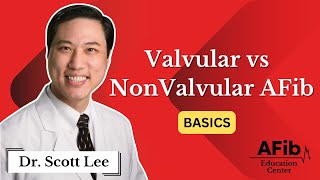 Valvular vs Nonvalvular Atrial Fibrillation [upl. by Snave689]