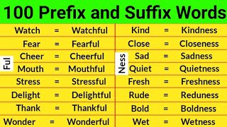 100 prefix and suffix words in english  prefix and suffix words  prefixes and suffixes  100 words [upl. by Inaluahek]