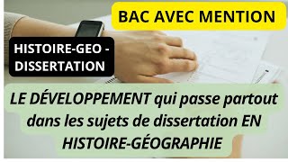 Méthodologie de la Dissertation en Histoire  Le DÉVELOPPEMENT qui passe avec tous les sujets [upl. by Anauqcaj980]