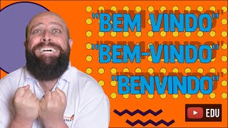 Bem vindo bemvindo ou benvindo  Professor Noslen [upl. by Rask271]