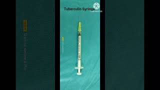 Tuberculin Syringe 💉 [upl. by Idaf]