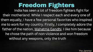 Essay On Freedom Fighters With Easy Language In English  The Jammer [upl. by Dewayne]