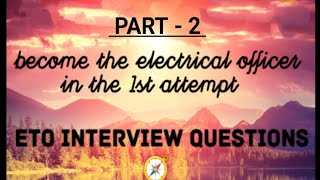 ETO Interview Questions with the Answers  Interview Questions for eto in merchantnavy [upl. by Yrffoeg]