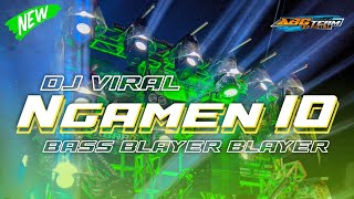 BASS BLAYER BLAYER VIRAL ‼️ DJ NGAMEN 10 TERBARU ‼️BY DHAM AUDIO PRODUKTION ‼️ [upl. by Anaiek]