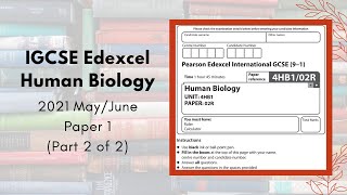 2021 MayJune Paper 1 IGCSE Human Biology 4HB1  Part 2 of 2 Q5Q8 [upl. by Salina698]