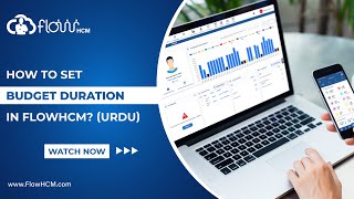 How to Set Budget Duration in Manpower Planning Software  HRMS FlowHCM Urdu [upl. by Cousin]