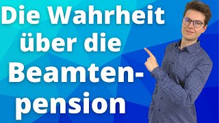 5 Fakten über die Pensionen von Beamten  PKV Steuern und Vergleich zur Rente [upl. by Niggem707]