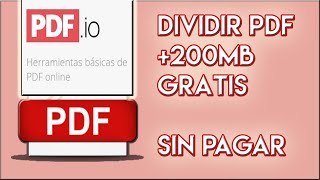 DIVIDIR PDF GRANDE 100 GRATIS SIN PROGRAMAS 2021 [upl. by Reiss]