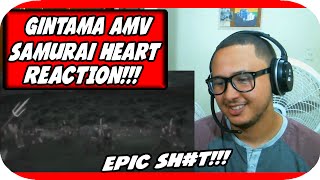 Gintama AMV Samurai Heart REACTION [upl. by Furey376]