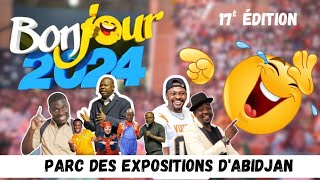 Bonjour 2024 Abidjan 🤣🔥 au parc des expositions dAbidjan [upl. by Powel]