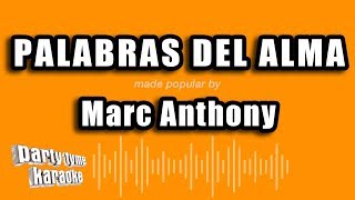 Marc Anthony  Palabras Del Alma Versión Karaoke [upl. by Lledyr]