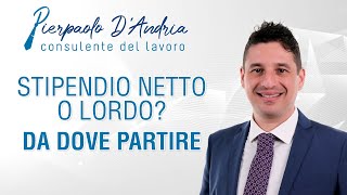 Stipendio netto o lordo Da dove partire [upl. by Aissirac229]