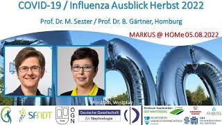 COVID 19  Influenza Ausblick Herbst 2022  Prof Gärtner und Prof Sester Homburg [upl. by Corneille]