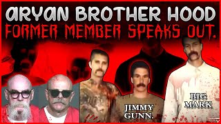 Aryan Brotherhood The Brand Former Member Speaks Out [upl. by Ronym957]