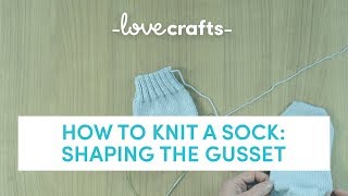 How to Knit a Sock  Step 7  Shaping the Gusset [upl. by Frick]