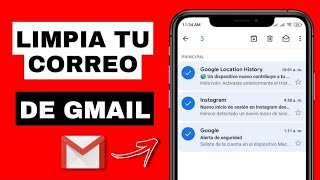 ❌ Cómo limpiar el correo de Gmail 📧 Desde tu celular 📲 [upl. by Eatnuahc]