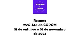 Resumo Ata do COPOM 3110 e 0111 de 2023 [upl. by Audly]