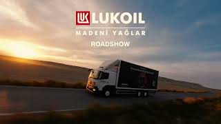 LUKOIL Madeni Yağlar ROADSHOW 2024 [upl. by Oelak]