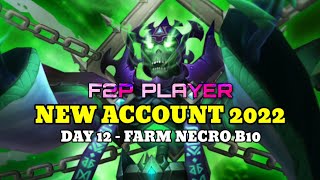 DAY 12  NECRO B10  NB10 TEAM  NEW ACCOUNT 2022 SUMMONERS WAR [upl. by Betsey]