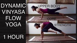 Dynamic Vinyasa Flow Yoga for Core amp Upper Body Strength  60 Minutes [upl. by Ardnauq]