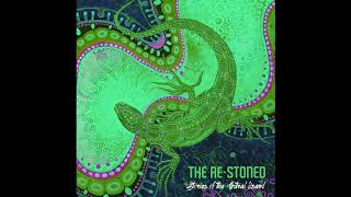 The ReStoned  Stories Of The Astral LizardFull Album [upl. by Nerrawed]