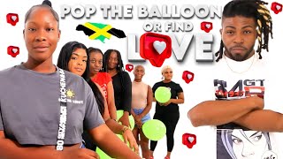 Ep 5 Pop The Balloon Or Find Love  Jamaica Edition [upl. by Bamford]