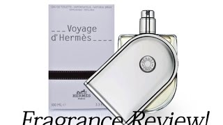 Voyage dHermes EDT by Hermes  Fragrance Review [upl. by Ynatsed]