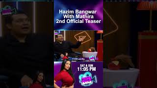 Hazim Bangwar  Mathira  2nd Official Teaser  21MM [upl. by Yrennalf]